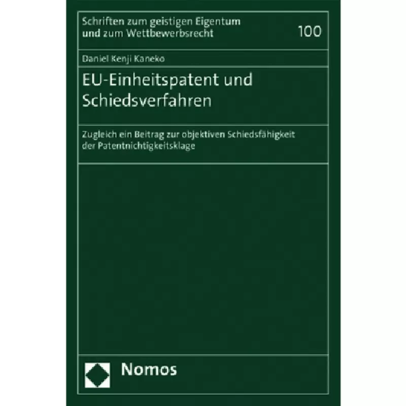 EU-Einheitspatent und Schiedsverfahren