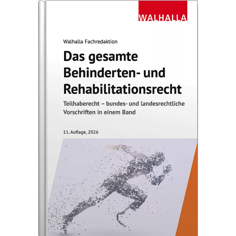 Das gesamte Behinderten- und Rehabilitationsrecht