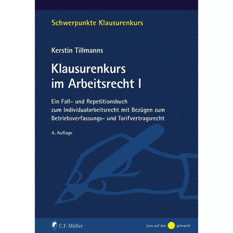 Klausurenkurs im Arbeitsrecht I