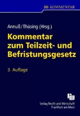 Kommentar zum Teilzeit- und Befristungsgesetz