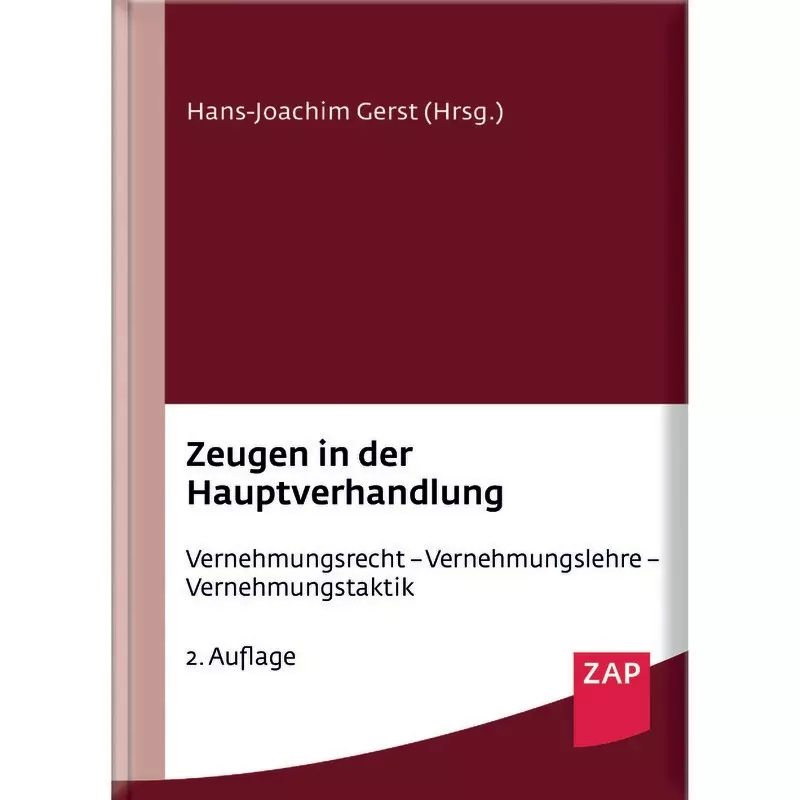 Zeugen in der Hauptverhandlung