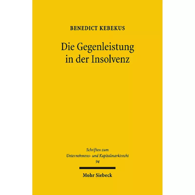 Die Gegenleistung in der Insolvenz