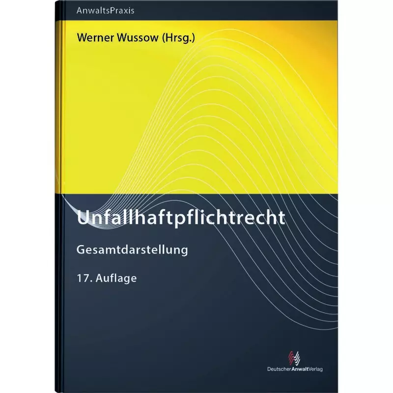Unfallhaftpflichtrecht