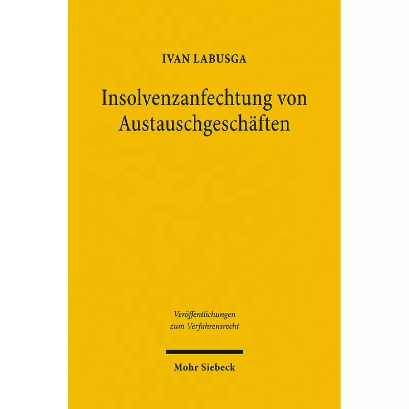 Insolvenzanfechtung von Austauschgeschäften