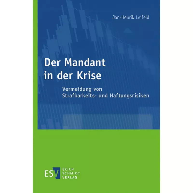 Der Mandant in der Krise