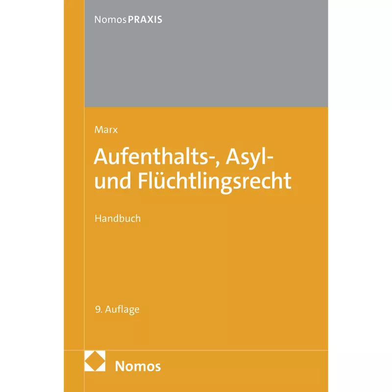 Aufenthalts-, Asyl- und Flüchtlingsrecht