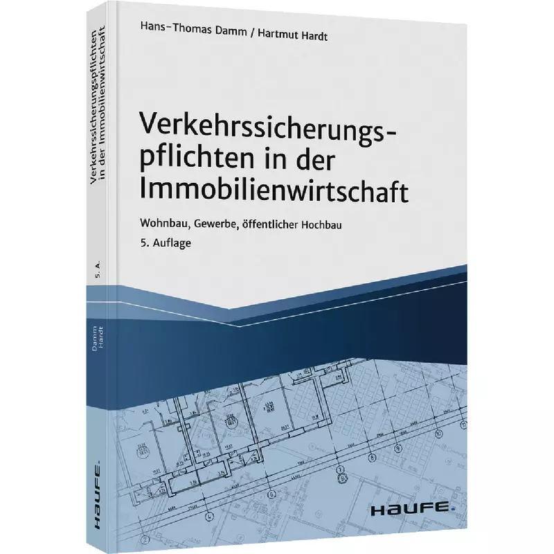 Verkehrssicherungspflichten in der Immobilienwirtschaft