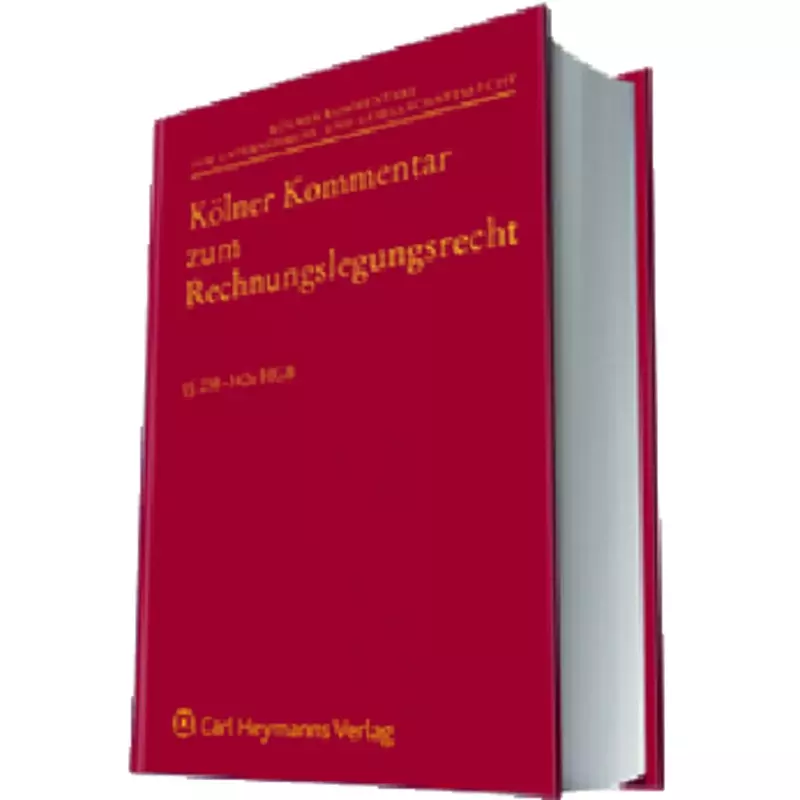 Wolters Kluwer Kölner Kommentar zum Rechnungslegungsrecht (§§ 238-342e HGB) online