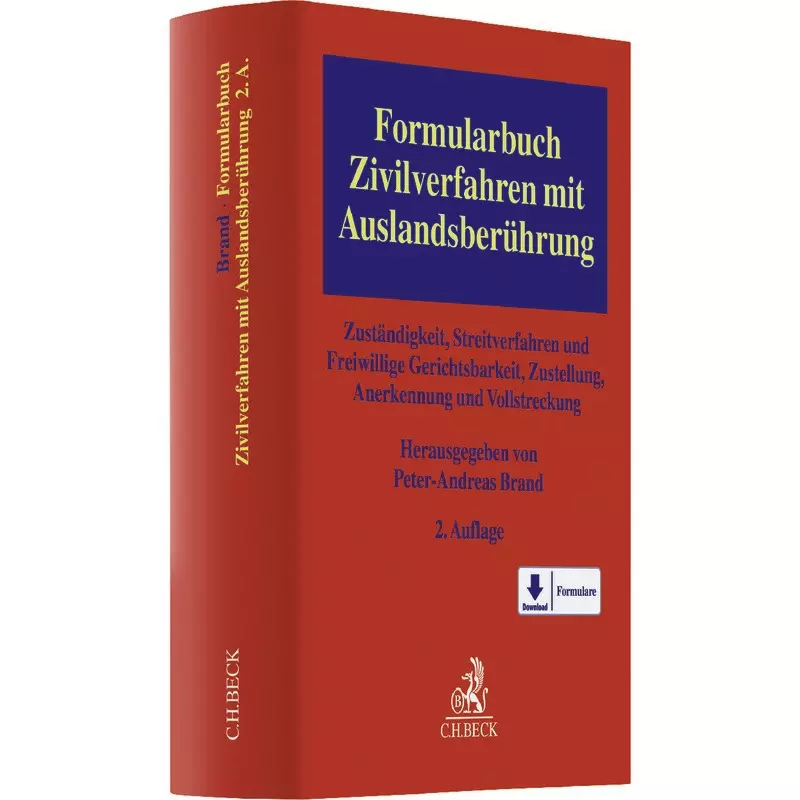Formularbuch zum Europäischen und Internationalen Zivilprozessrecht