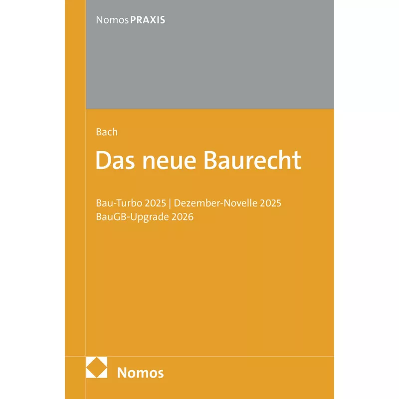 Das neue Baurecht