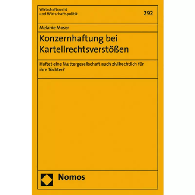 Konzernhaftung bei Kartellrechtsverstößen