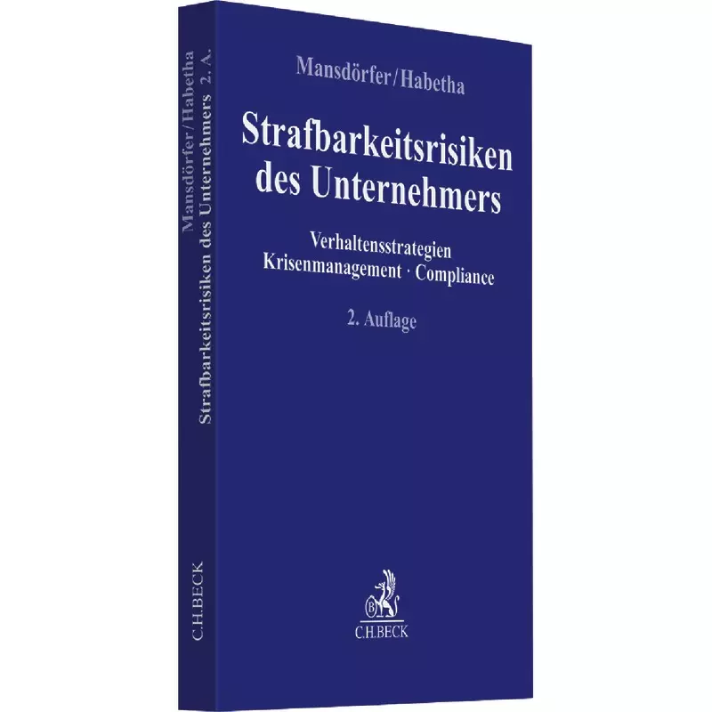 Strafbarkeitsrisiken des Unternehmers