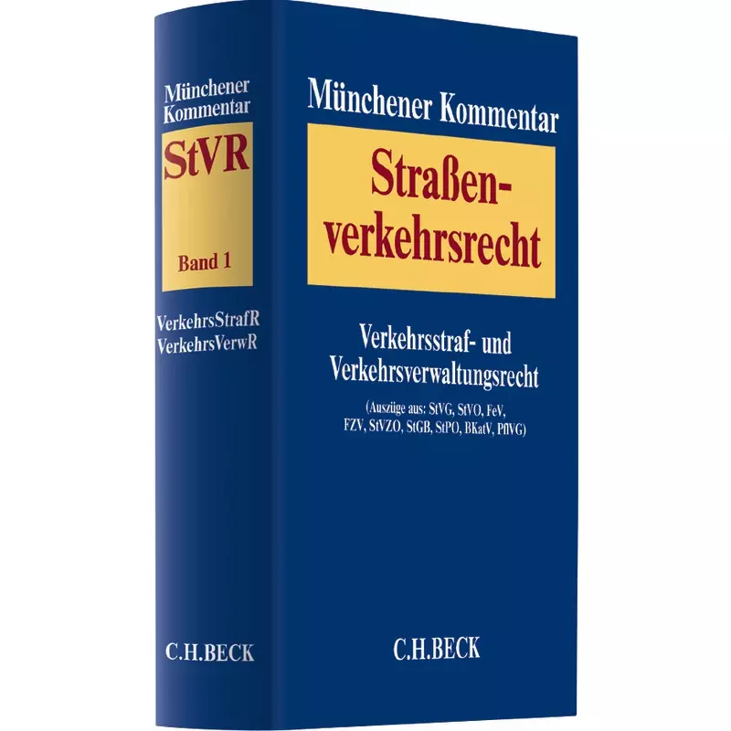 Münchener Kommentar zum Straßenverkehrsrecht Band 1: Verkehrsstraf- und Verkehrsverwaltungsrecht
