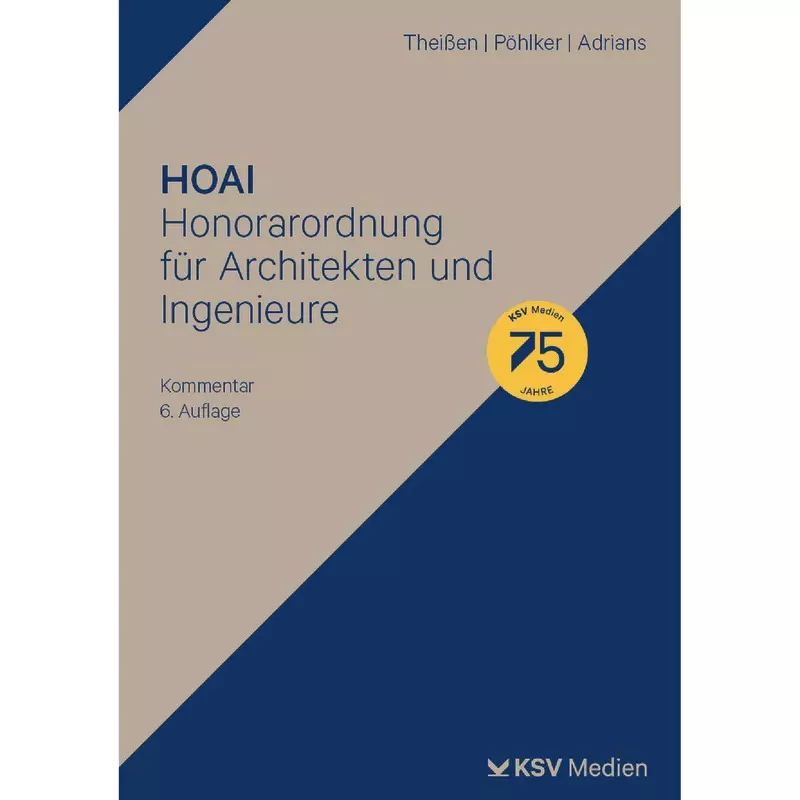 HOAI - Honorarordnung für Architekten und Ingenieure