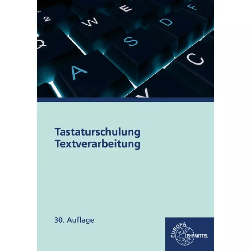 Tastaturschulung, Textverarbeitung