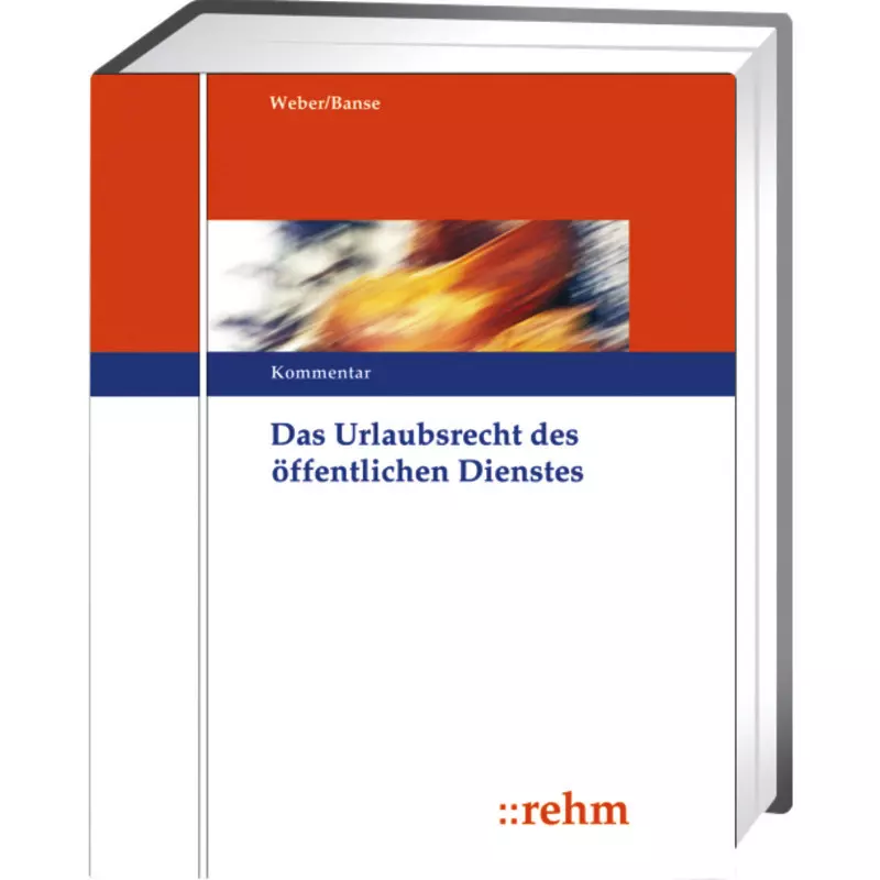 Das Urlaubsrecht des öffentlichen Dienstes - mit Fortsetzungsbezug