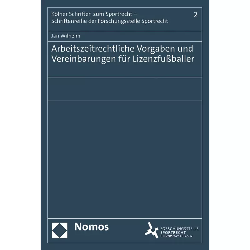 Arbeitszeitrechtliche Vorgaben und Vereinbarungen für Lizenzfußballer