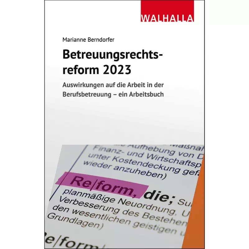 Betreuungsrechtsreform 2023