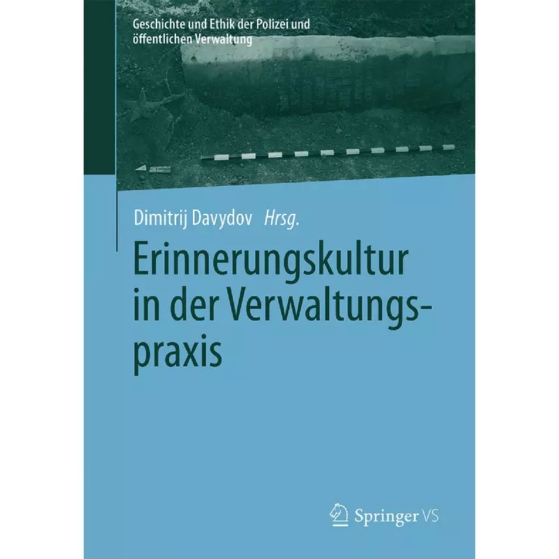 Erinnerungskultur in der Verwaltungspraxis