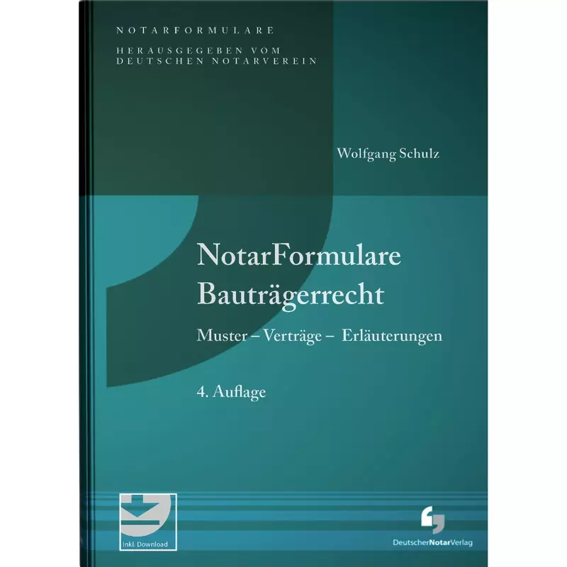 NotarFormulare Bauträgerrecht