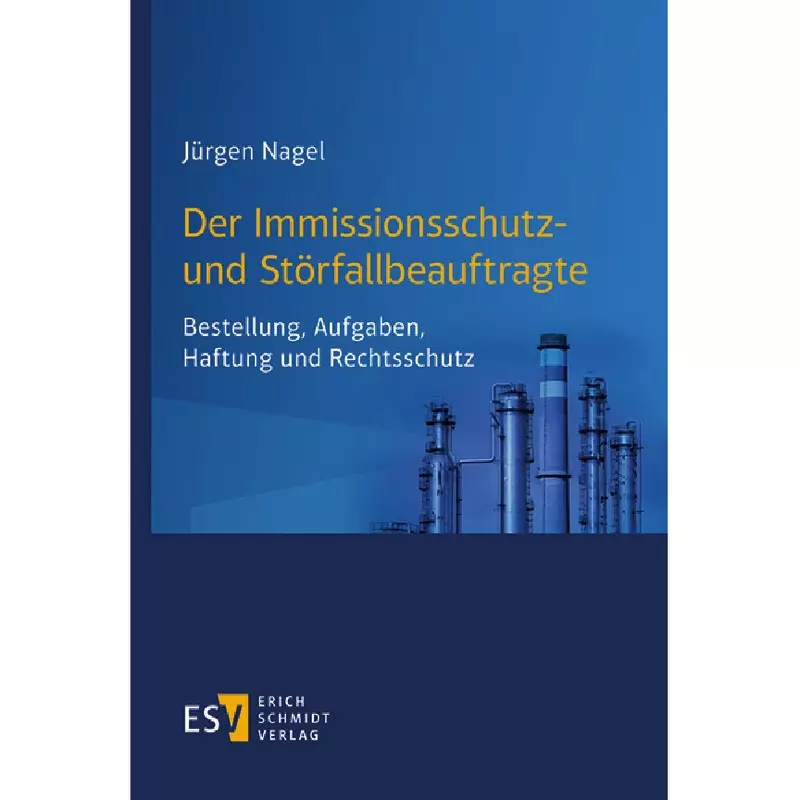 Der Immissionsschutz- und Störfallbeauftragte