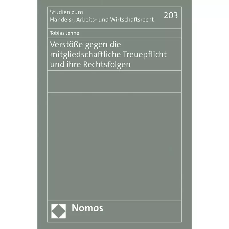 Verstöße gegen die mitgliedschaftliche Treuepflicht und ihre Rechtsfolgen
