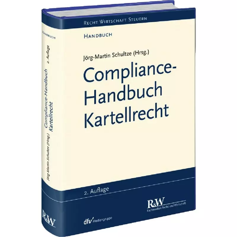Compliance-Handbuch Kartellrecht