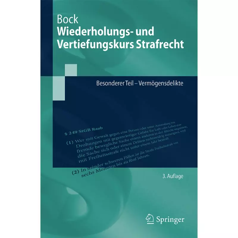 Wiederholungs- und Vertiefungskurs Strafrecht