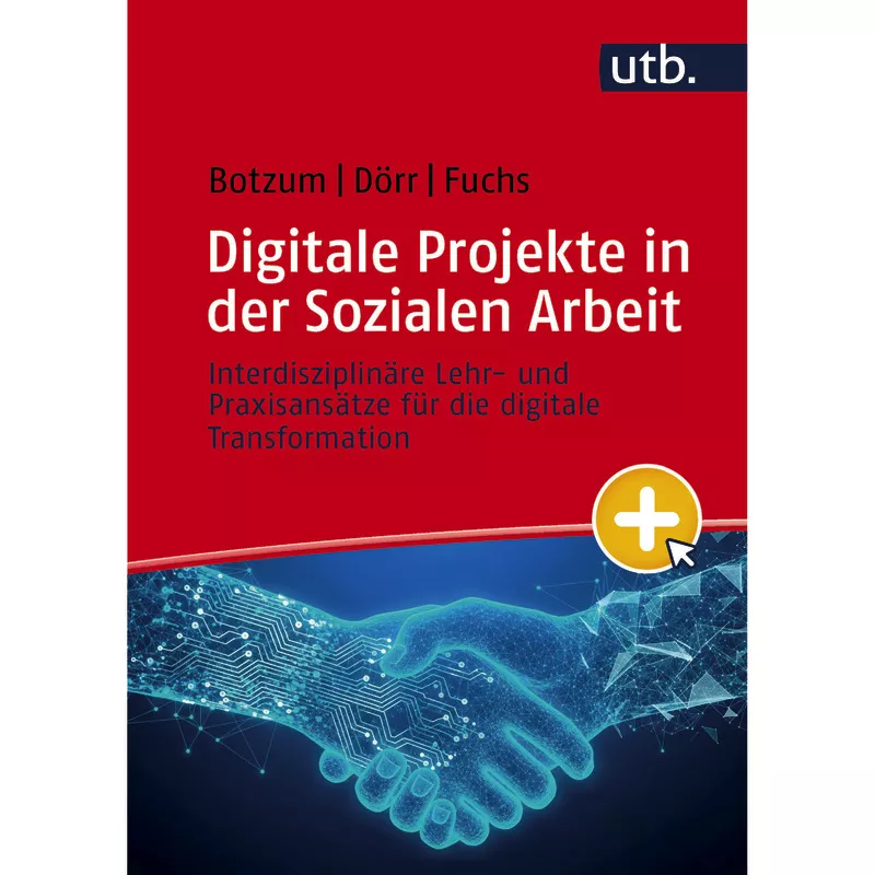Digitale Projekte in der Sozialen Arbeit