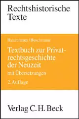 Textbuch zur Privatrechtsgeschichte der Neuzeit