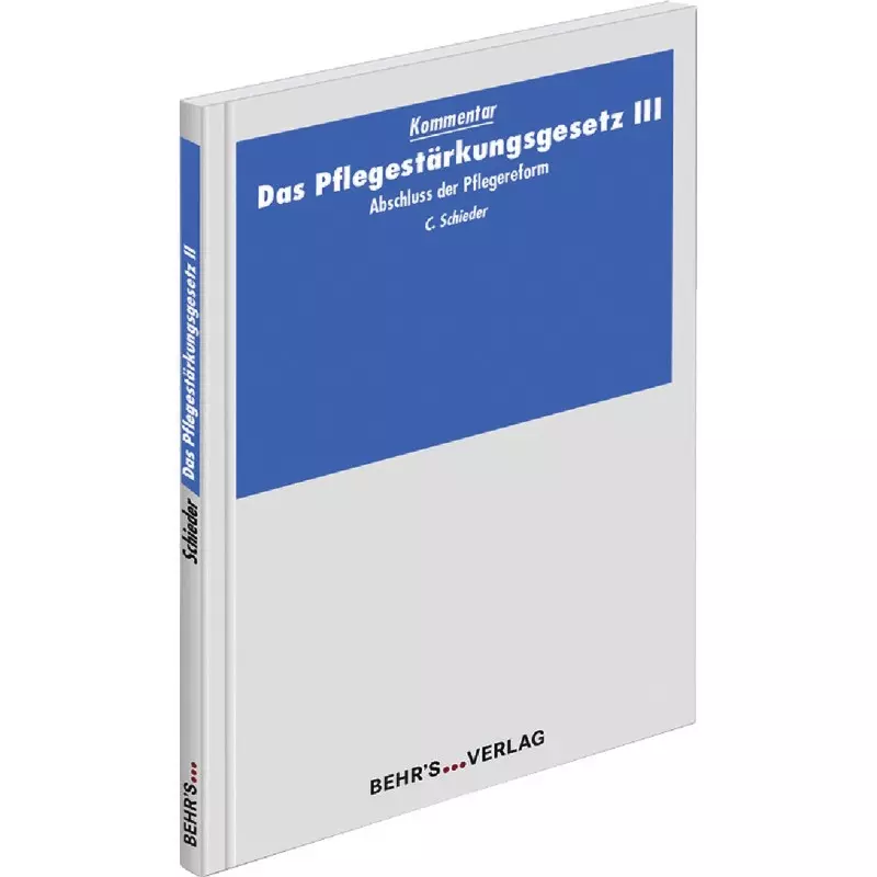 Das Pflegestärkungsgesetz III
