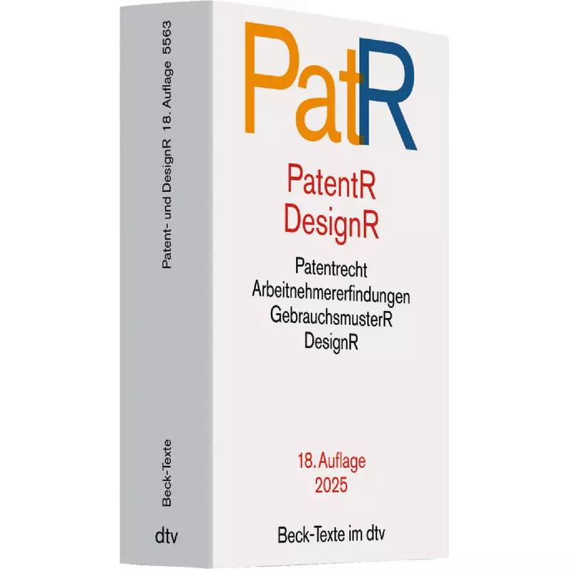 Patent- und Designrecht: PatR (dtv 53303)