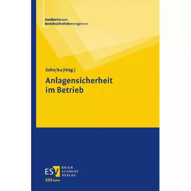 Anlagensicherheit im Betrieb