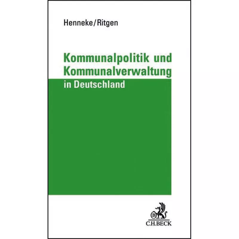 Kommunalpolitik und Kommunalverwaltung in Deutschland