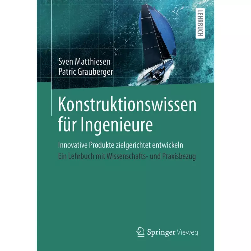 Konstruktionswissen für Ingenieure