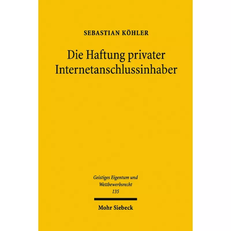Die Haftung privater Internetanschlussinhaber