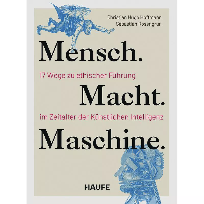 Mensch. Macht. Maschine.