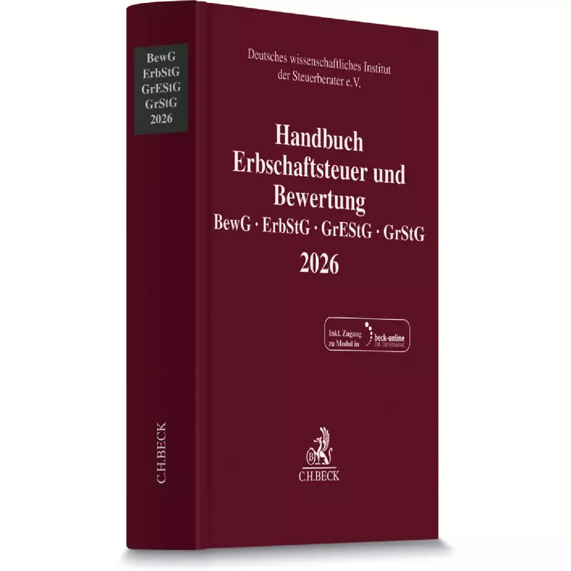 Handbuch Erbschaftsteuer und Bewertung 2026: BewG, ErbStG, GrEStG, GrStG 2026