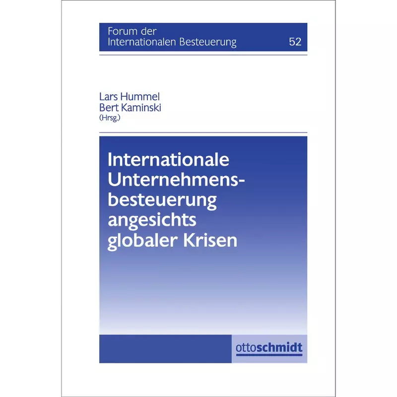 Internationale Unternehmensbesteuerung angesichts globaler Krisen