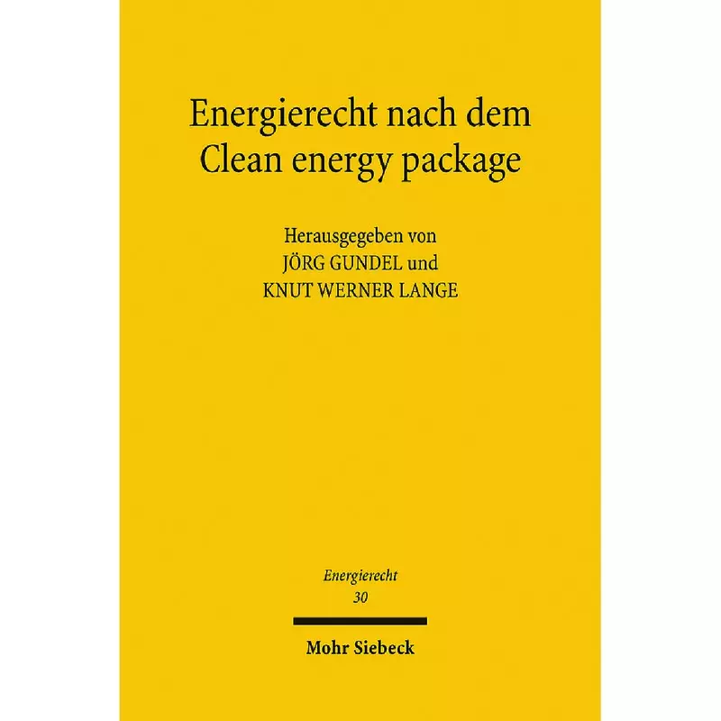 Energierecht nach dem Clean energy package