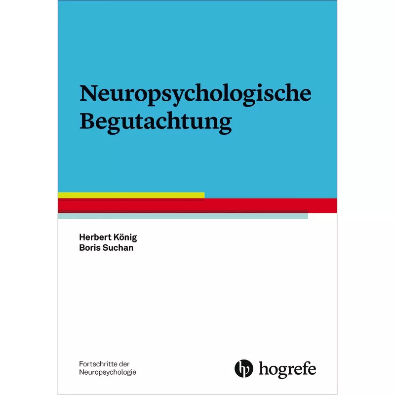 Neuropsychologische Begutachtung
