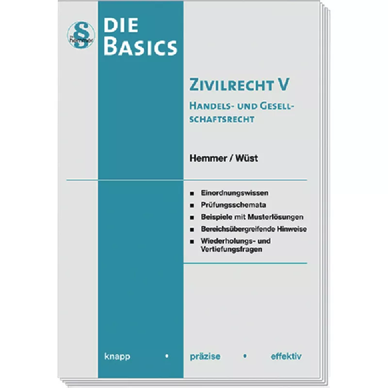 Basics Zivilrecht V - Handels- und Gesellschaftsrecht
