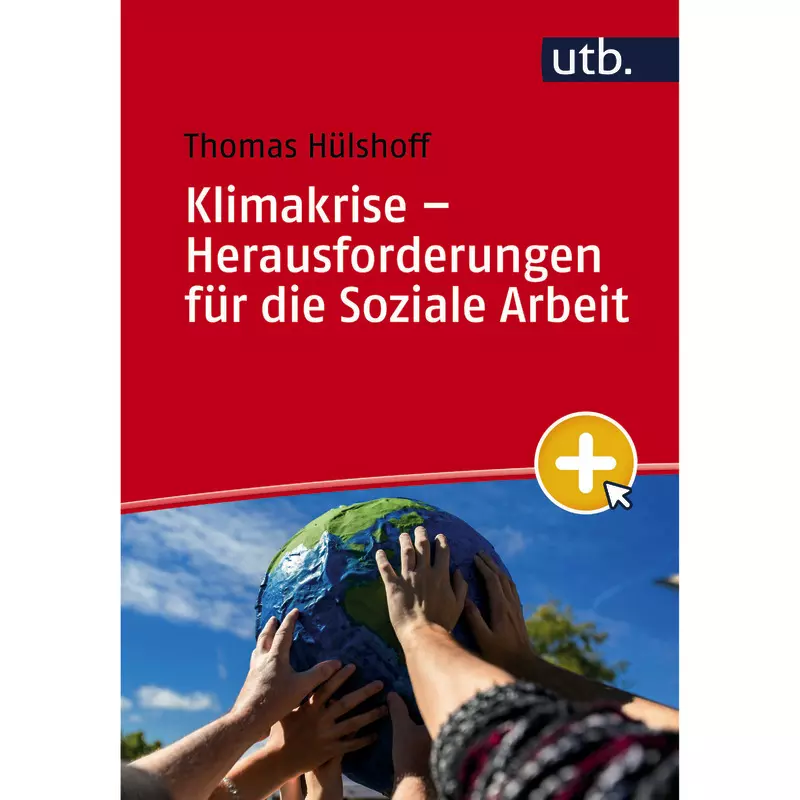 Klimakrise – Herausforderungen für die Soziale Arbeit