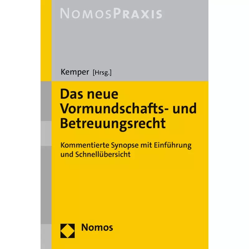Das neue Vormundschafts- und Betreuungsrecht