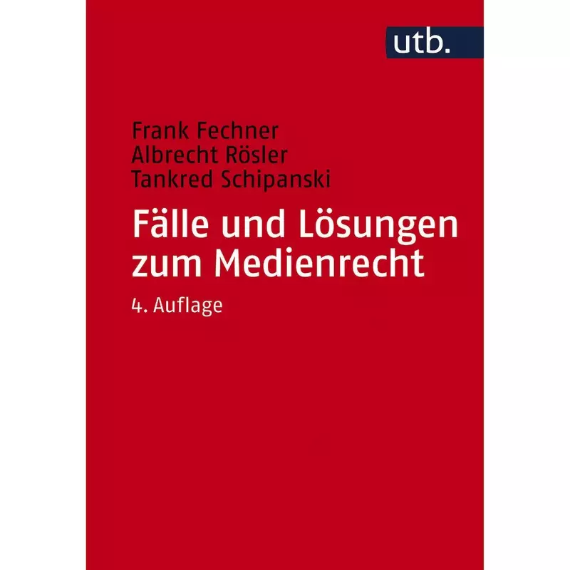 Fälle und Lösungen zum Medienrecht