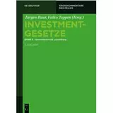 Investmentgesetze Band 3: Investmentrecht Luxemburg