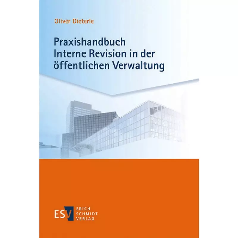 Praxishandbuch Interne Revision in der öffentlichen Verwaltung