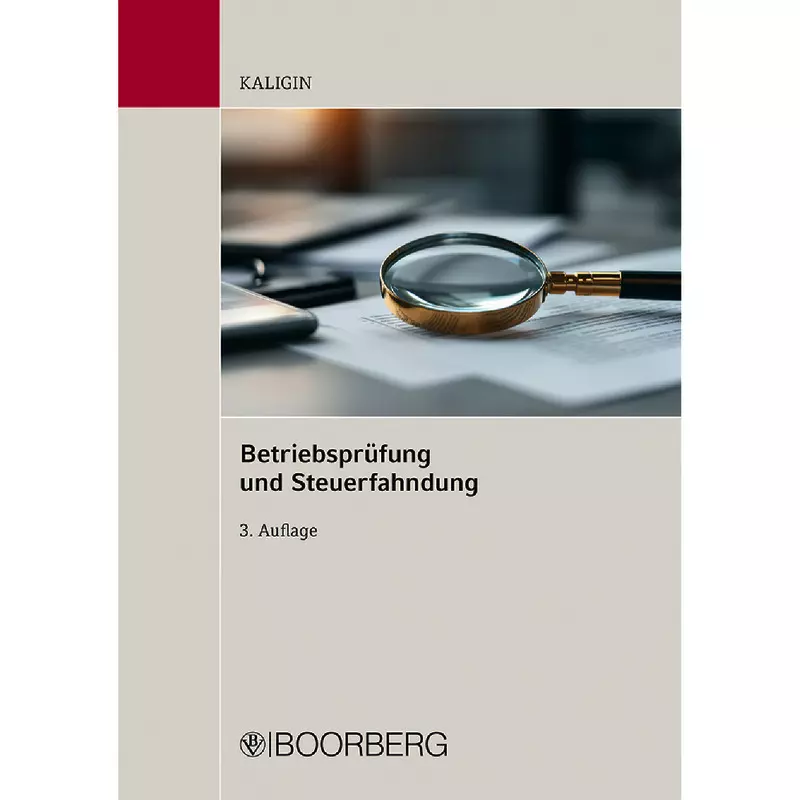 Betriebsprüfung und Steuerfahndung