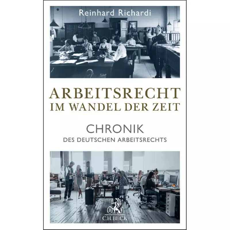 Arbeitsrecht im Wandel der Zeit