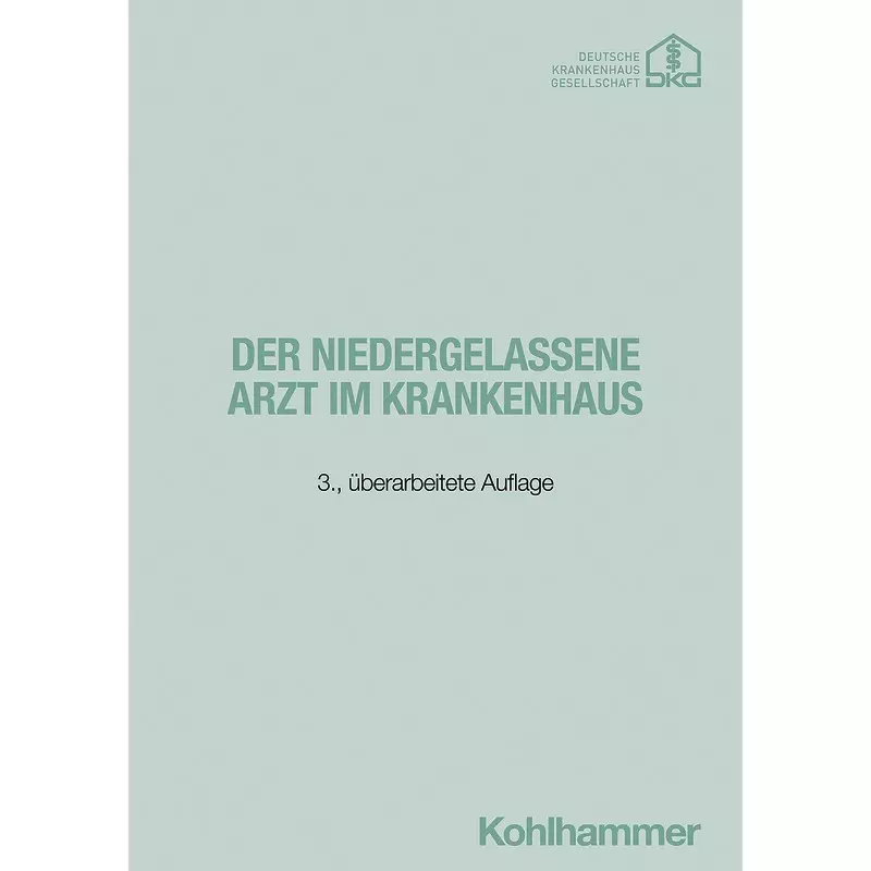 Der niedergelassene Arzt im Krankenhaus